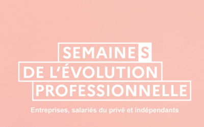 Les semaines de l'évolution professionnelle